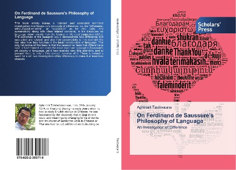 On Ferdinand de Saussures Philosophy of Language: An Investigation of Difference