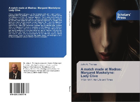 A match made at Madras: Margaret Maskelyne: Lady Clive: 1735-1817: Her Life and Times