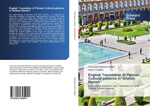 English Translation of Persian Cultural patterns inIsfahan Nameh: A non-native translator and Translation of Local Foreign cultural patterns