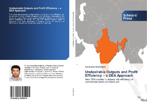 Undesirable Outputs and Profit Efficiency - a DEA Approach: New DEA models to assess risk efficiency of commercial banks on Indian soil