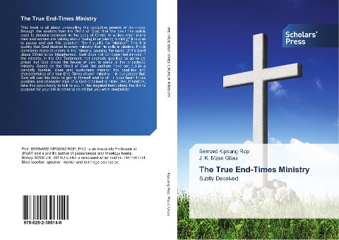 The True End-Times Ministry: Subtly Deceived