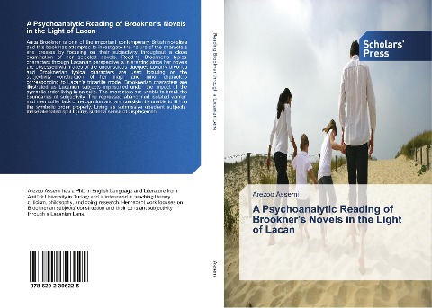 A Psychoanalytic Reading of Brookners Novels in the Light of Lacan