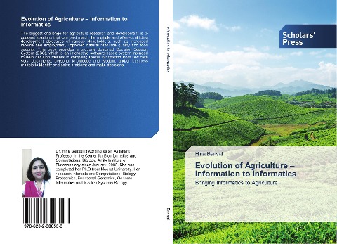 Evolution of Agriculture - Information to Informatics: Bringing Informatics to Agriculture