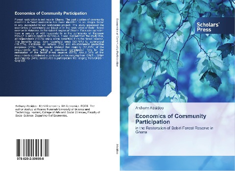Economics of Community Participation: in the Restoration of Bobiri Forest Reserve in Ghana