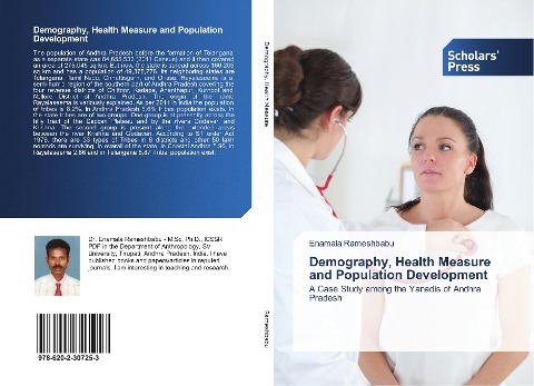 Demography, Health Measure and Population Development: A Case Study among the Yanadis of Andhra Pradesh