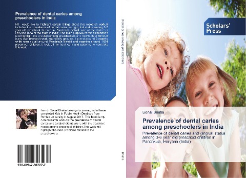 Prevalence of dental caries among preschoolers in India: Prevalence of dental caries and gingival status among 3-6 year old preschool children in Panchkula, Haryana (India)