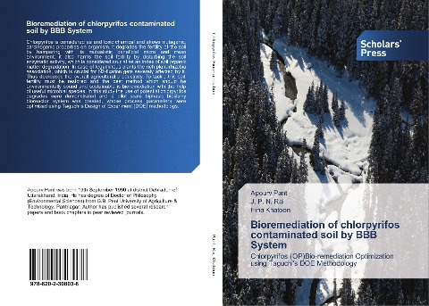 Bioremediation of chlorpyrifos contaminated soil by BBB System: Chlorpyrifos (OP)Bio-remediation Optimization using Taguchis DOE Methodology