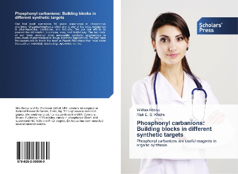 Phosphonyl carbanions: Building blocks in different synthetic targets: Phosphonyl carbanions are useful reagents in organic synthesis