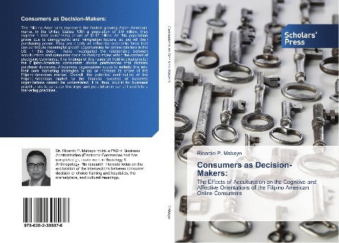 Consumers as Decision-Makers:: The Effects of Acculturation on the Cognitive and Affective Orientations of the Filipino American Online Consumers