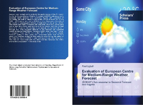 Evaluation of European Centre for Medium-Range Weather Forecast: (ECMWF) Sub-seasonal to Seasonal Forecast over Nigeria