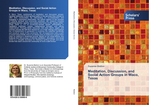 Meditation, Discussion, and Social Action Groups in Waco, Texas
