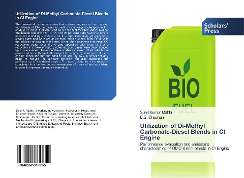 Utilization of Di-Methyl Carbonate-Diesel Blends in CI Engine: Performance evaluation and emissions characteristics of DMC-diesel blends in CI Engine