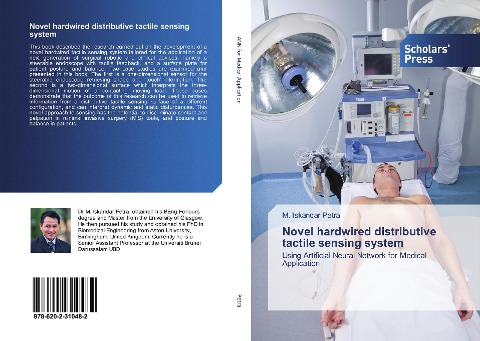 Novel hardwired distributive tactile sensing system: Using Artificial Neural Network for Medical Application