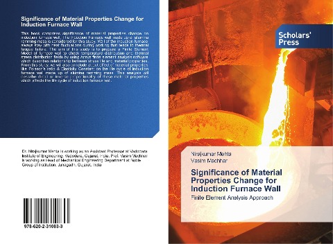 Significance of Material Properties Change for Induction Furnace Wall: Finite Element Analysis Approach