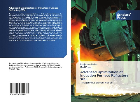 Advanced Optimization of Induction Furnace Refractory Wall: Through Finite Element Method