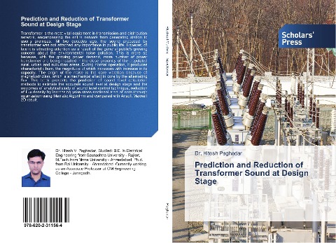 Prediction and Reduction of Transformer Sound at Design Stage