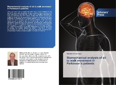 Biomechanical analysis of sit to walk movement in Parkinsons patients