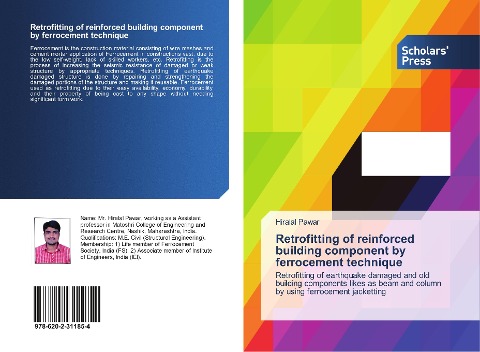 Retrofitting of reinforced building component by ferrocement technique: Retrofitting of earthquake damaged and old building components likes as beam and column by using ferrocement jacketting