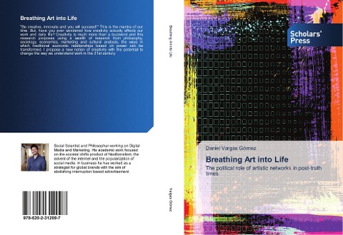 Breathing Art into Life: The political role of artistic networks in post-truth times