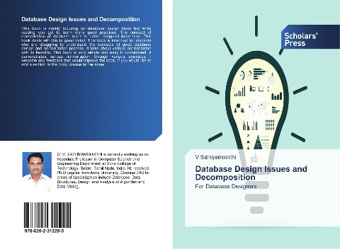 Database Design Issues and Decomposition: For Database Designers