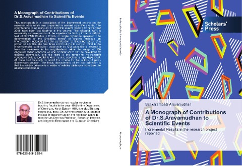 A Monograph of Contributions of Dr.S.Aravamudhan to Scientific Events: Incremental Results in the research project reported