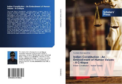 Indian Constitution - An Embodiment of Human Values - A Critique: Indian Constitution - Human Values