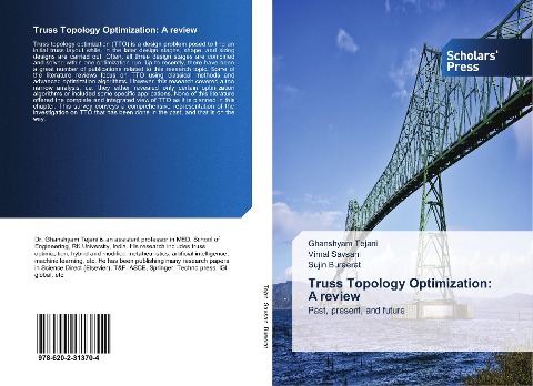 Truss Topology Optimization: A review: Past, present, and future