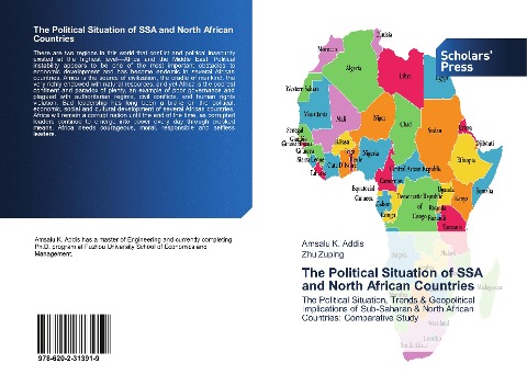 The Political Situation of SSA and North African Countries: The Political Situation, Trends & Geopolitical Implications of Sub-Saharan & North African Countries: Comparative Study