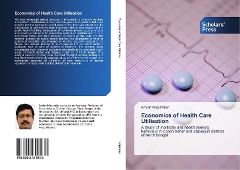 Economics of Health Care Utilisation: A Study of morbidity and health seeking behaviour in Cooch Behar and Jalpaiguri districts of North Bengal
