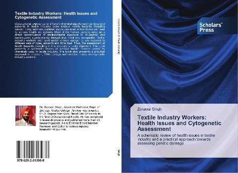 Textile Industry Workers: Health Issues and Cytogenetic Assessment: A schematic review of health issues in textile industry and a practical approach towards assessing genetic damage