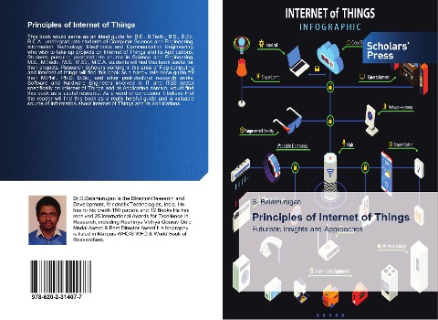 Principles of Internet of Things: Futuristic Insights and Approaches