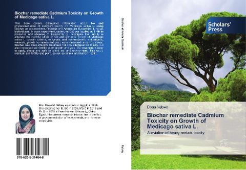 Biochar remediate Cadmium Toxicity on Growth of Medicago sativa L.: Alleviation of heavy metals toxcity