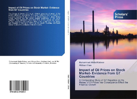 Impact of Oil Prices on Stock Market- Evidence from G7 Countries: A Comparative Study of G7 Republics on the Biases of Oil Prices has Consequence Effect the Financial Growth