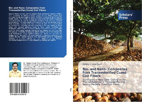 Bio- and Nano- Composites from Transesterified Cured Coir Fibers: Significance of Nano Silver Coating on the Thermal Behaviour of Transesterified and Benzoyl Peroxide Cured Coir Fibers