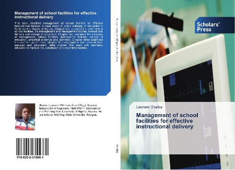Management of school facilities for effective instructional delivery