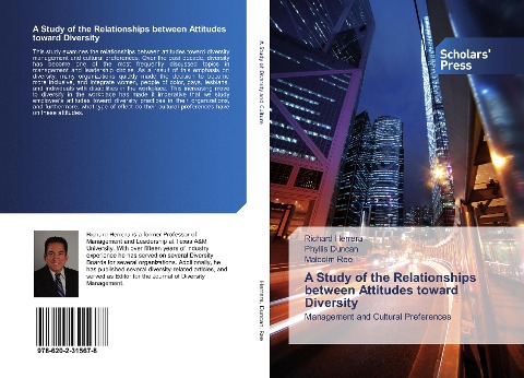 A Study of the Relationships between Attitudes toward Diversity: Management and Cultural Preferences