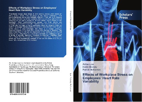 Effects of Workplace Stress on Employees Heart Rate Variability
