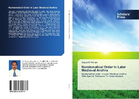 Numismatical Order In Later Medieval Andhra: Numismatical order In Later Medieval Andhra With Special Reference To Hindu-Muslims