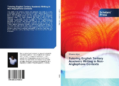 Tutoring English Tertiary Academic Writing in Non-Anglophone Contexts