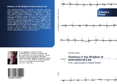 Violence in the Shadow of International Law: From Legel Dispute to Political Conflict
