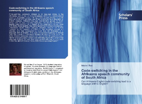 Code-switching in the Afrikaans speech community of South Africa: Can Afrikaans-English code-switching lead to a language shift to English?