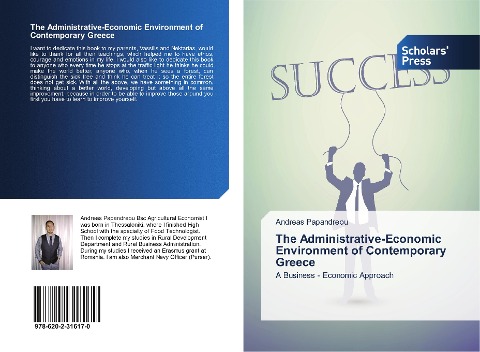 The Administrative-Economic Environment of Contemporary Greece: A Business - Economic Approach