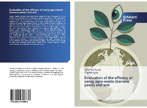 Evaluation of the efficacy of using agro-waste (banana peels) and acti