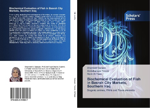 Biochemical Evaluation of Fish in Basrah City Markets, Southern Iraq: Biogenic amines, PAHs and Trace elements