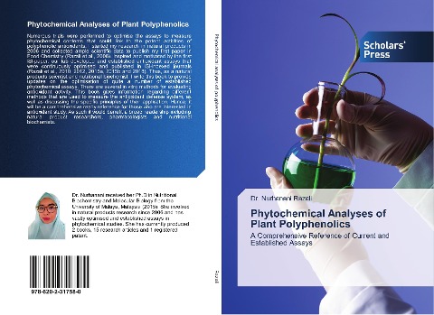 Phytochemical Analyses of Plant Polyphenolics: A Comprehensive Reference of Current and Established Assays