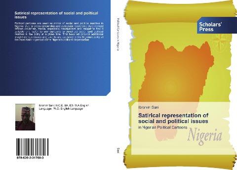 Satirical representation of social and political issues: in Nigerian Political Cartoons