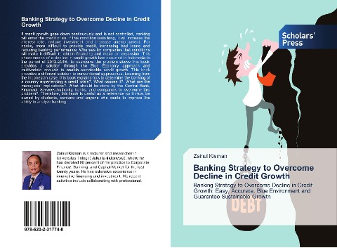 Banking Strategy to Overcome Decline in Credit Growth: Banking Strategy to Overcome Decline in Credit Growth: Easy, Accurate, Blue Environment and Guarantee Sustainable Growth