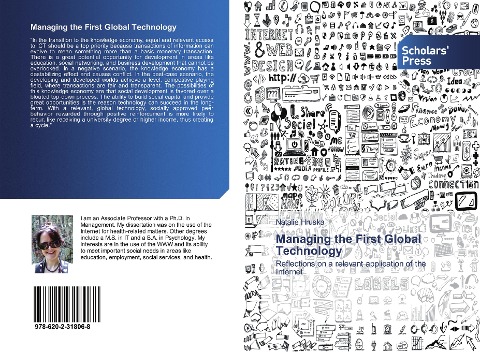 Managing the First Global Technology: Reflections on a relevant application of the Internet