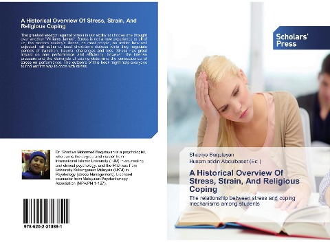 A Historical Overview Of Stress, Strain, And Religious Coping: The relationship between stress and coping mechanisms among students
