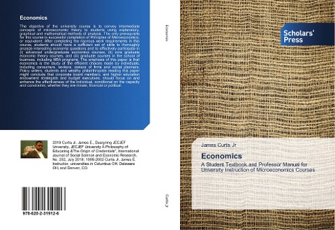 Economics: A Student Textbook and Professor Manual for University Instruction of Microeconomics Courses